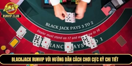 Blackjack RUNVIP