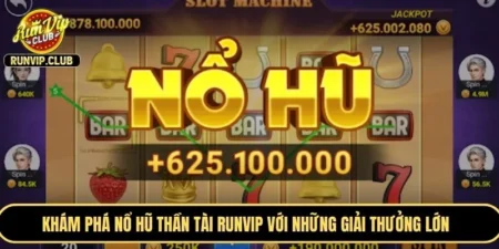 Nổ Hũ Thần Tài RUNVIP